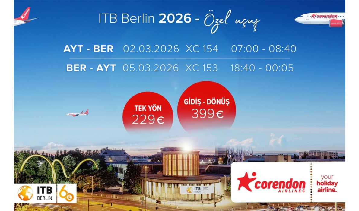 Corendon Airlines’tan ITB Berlin 2026’ya özel Antalya–Berlin uçuşu   